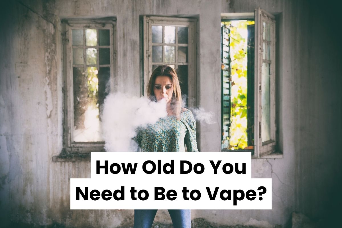 how old do you have to be to vape